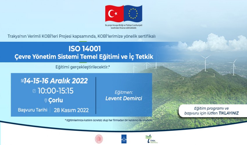 ISO 14001 Çevre Yönetim Sistemi Temel Eğitimi ve İç Tetkik Eğitimi Hakkında Duyuru!!!