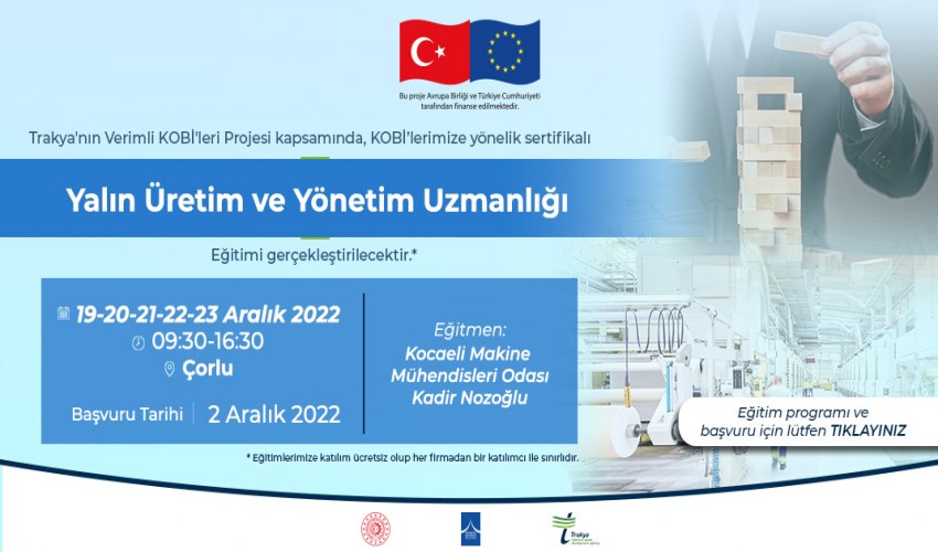 Yalın Üretim ve Yönetim Uzmanlığı Eğitimi Hakkında Duyuru!!!